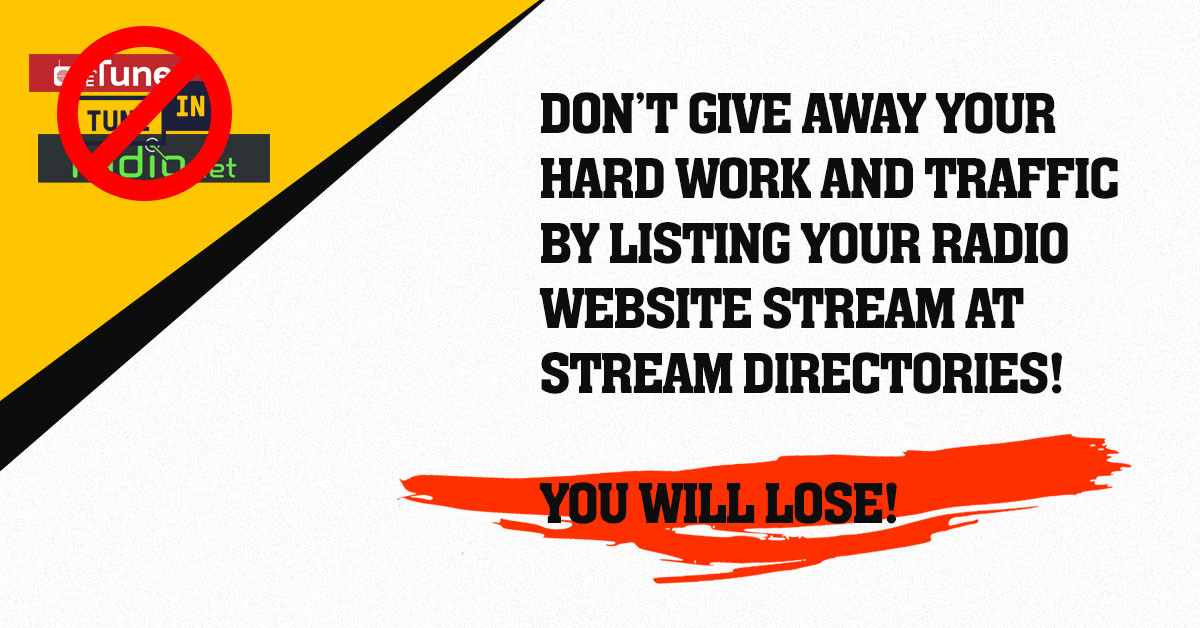 Don't list your internet radio site at stream directories. You will lose